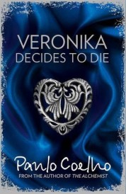 VERONIKA DECIDES TO DIE