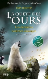 La quête des ours, cycle 1 Tome 4