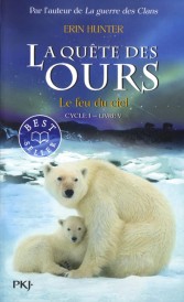 La quête des ours, cycle 1 Tome 5