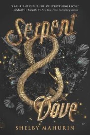 Serpent & dove Tome 1
