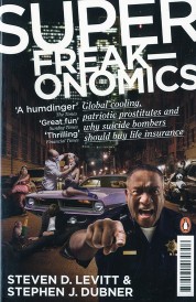 Superfreakonomics (édition en anglais)