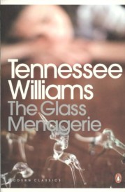 The glass menagerie (édition en anglais)