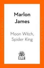MOON WITCH, SPIDER KING - DARK STAR TRILOGY 2