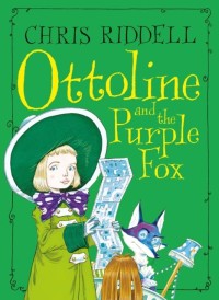 OTTOLINE AND THE PURPLE FOX - OTTOLINE