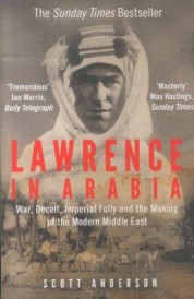 LAWRENCE IN ARABIA (édition en anglais)