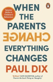 When the Parents Change, Everything Changes
