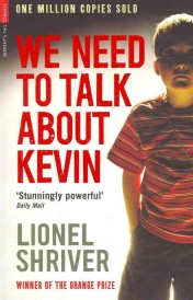 We Need to Talk About Kevin (édition en anglais)