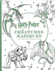 Harry Potter ; les créatures magiques