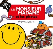 Les Monsieur Madame au temps des pirates