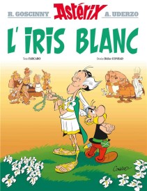 Astérix Tome 40 : L'iris blanc (d'après René Goscinny et Albert Uderzo)