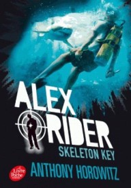 Alex Rider t.3 : skeleton key