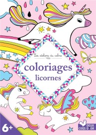 Les ateliers du calme ; coloriages licornes