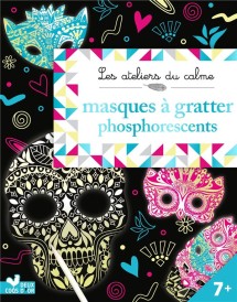 Les ateliers du calme ; masques à gratter phosphorescents