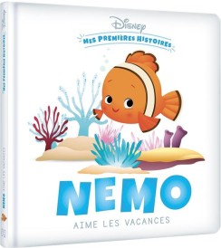 Mes premières histoires : Nemo aime les vacances