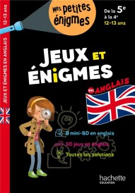 Jeux et énigmes en anglais ; de la 5e à la 4e