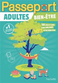 Passeport adultes ; bien-être ; cahier de vacances