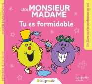 Tu es formidable