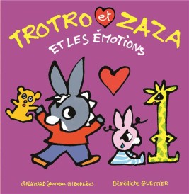 Trotro et Zaza et les émotions