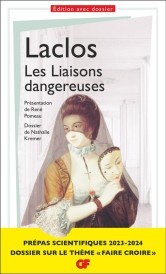 Les liaisons dangereuses (dossier spécial « Faire croire » Nathalie Kremer ; présentation René Pomeau)