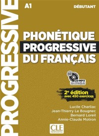 Phonétique progressive du français ; FLE ; A1 ; débutant (2e édition)