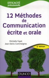 12 méthode de communication écrite et orale (4e édition)