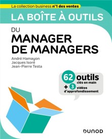 La boîte à outils : du manager de managers