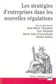 Les stratégies d'entreprises dans les nouvelles régulations (IMPRESSION A LA DEMANDE)