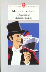 L'arrestation d'Arsène Lupin