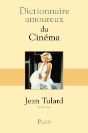 Dictionnaire amoureux ; du cinéma