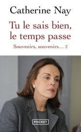 Souvenirs, souvenirs... t.2 : tu le sais bien, le temps passe