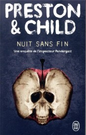 Nuit sans fin ; une enquête de l'inspecteur Pendergast