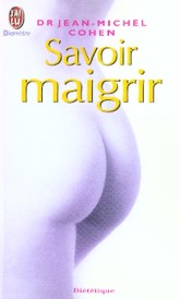 Savoir maigrir