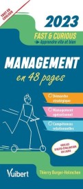 Fast & curious : management : apprendre vite et bien (édition 2023)