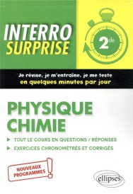 Interro surprise : physique chimie ; 2de ; nouveaux programmes