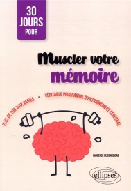 30 jours pour muscler votre mémoire