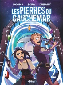 Les pierres du cauchemar t.2