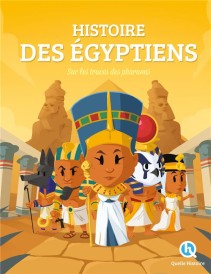 Les égyptiens premium ; sur les traces des pharaons