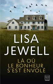 Là où le bonheur s'est envolé