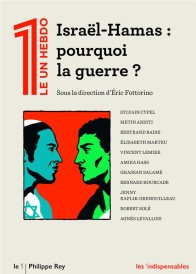 Israël-Hamas : Pourquoi la guerre ?