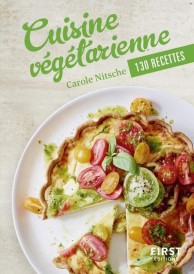Cuisine végétarienne ; 130 recettes