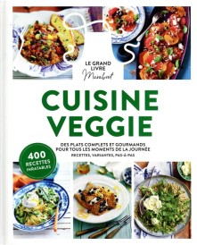 Le grand livre Marabout de la cuisine veggie