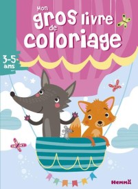 Mon gros livre de coloriage : renard et loup ; 3/5 ans