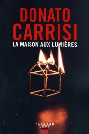 La maison aux lumières
