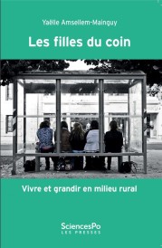 Les filles du coin ; vivre et grandir en milieu rural