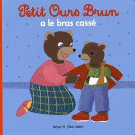 Petit Ours Brun a le bras cassé