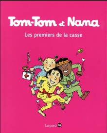 Tom-Tom et Nana t.10 : les premiers de la casse