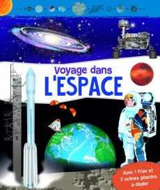 Voyage dans l'espace (avec une frise et 2 scènes géantes à déplier)