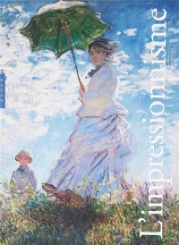 L'impressionnisme : l'essentiel