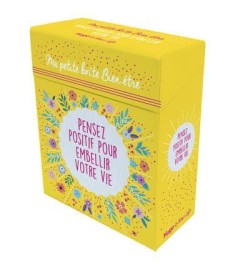 Ma petite boite bien-être : pensez positif pour embellir votre vie (coffret)