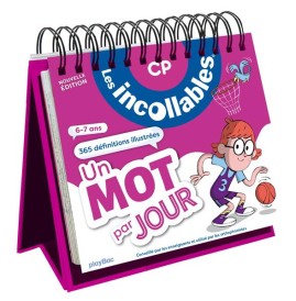 Les incollables : Un mot par jour ; CP